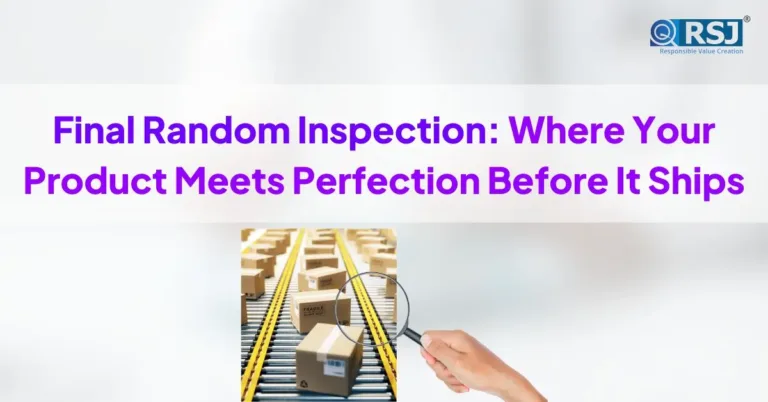 Final random inspection where your product meets perfection before it ships