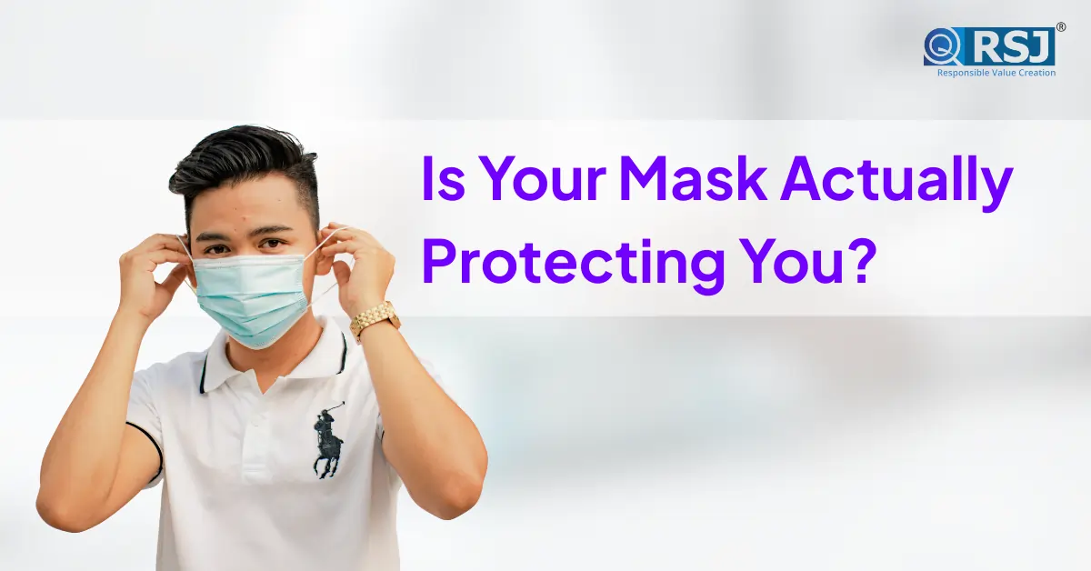 Is your mask actually protecting you